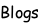 Blogs